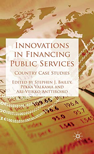 Imagen de archivo de Innovations in Financing Public Services: Country Case Studies a la venta por Revaluation Books
