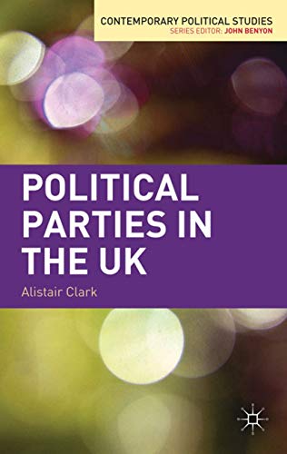 9780230242494: Political Parties in the UK