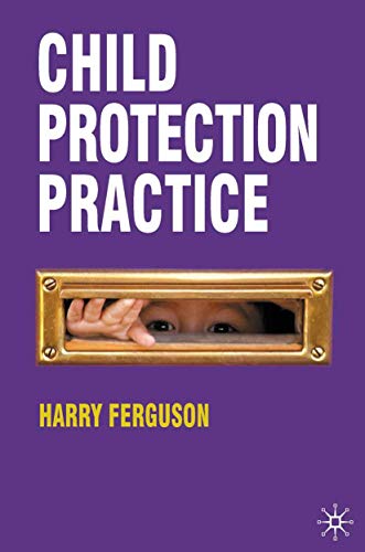 9780230242838: Child Protection Practice