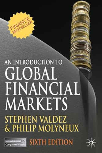 9780230243095: An Introduction to Global Financial Markets