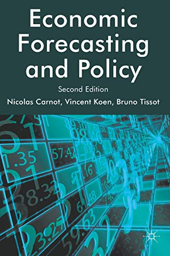 9780230243224: Economic Forecasting and Policy