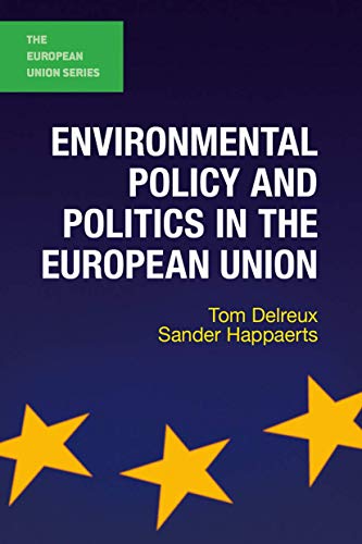 9780230244252: Environmental Policy and Politics in the European Union