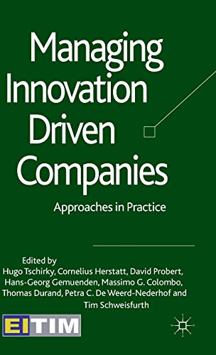 Imagen de archivo de Managing Innovation Driven Companies: Approaches in Practice a la venta por Ergodebooks