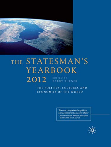 Stock image for The Statesman's Yearbook 2012 : The Politics, Cultures and Economies of the World for sale by Better World Books