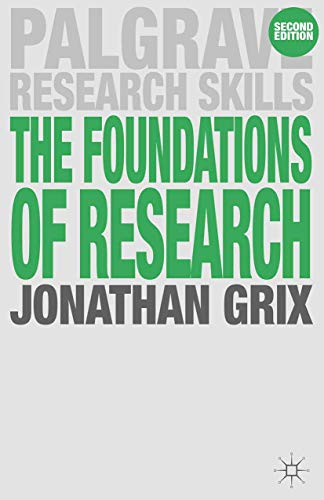 Imagen de archivo de The Foundations of Research (Macmillan Study Skills) a la venta por WorldofBooks