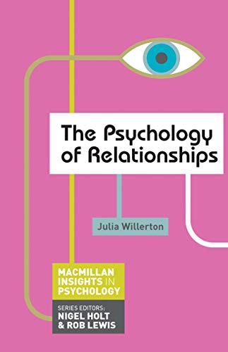 Beispielbild fr The Psychology of Relationships zum Verkauf von Better World Books