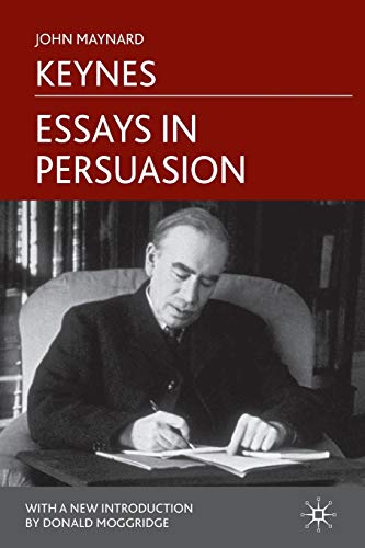 Essays in Persuasion (9780230249578) by Keynes, J.