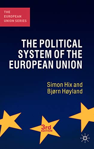 Beispielbild fr The Political System of the European Union (The European Union Series) zum Verkauf von medimops
