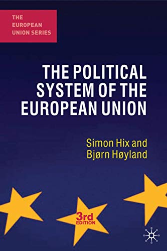 Imagen de archivo de The Political System of the European Union (The European Union Series, 145) a la venta por BookResQ.