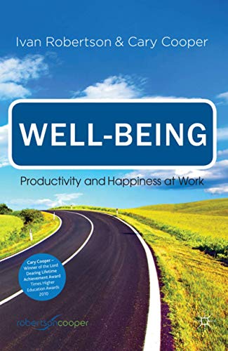 Well-being: Productivity and Happiness at Work (9780230249950) by Cary L. Cooper