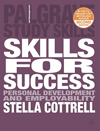 Imagen de archivo de Skills for Success: Personal Development and Employability (Palgrave Study Skills) a la venta por WorldofBooks