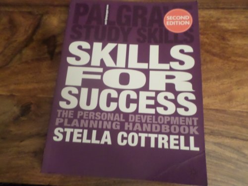 Stock image for Skills for Success: Personal Development and Employability (Palgrave Study Skills) for sale by WorldofBooks
