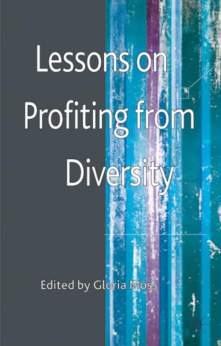 Lessons on Profiting from Diversity