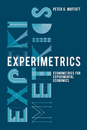 9780230250222: Experimetrics: Econometrics for Experimental Economics