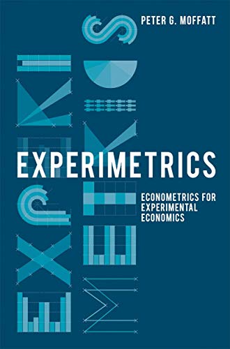 9780230250239: Experimetrics: Econometrics for Experimental Economics [Lingua inglese]