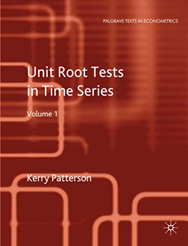 9780230250253: Unit Root Tests in Time Series Volume 1: Key Concepts and Problems: v. 1 (Palgrave Texts in Econometrics)