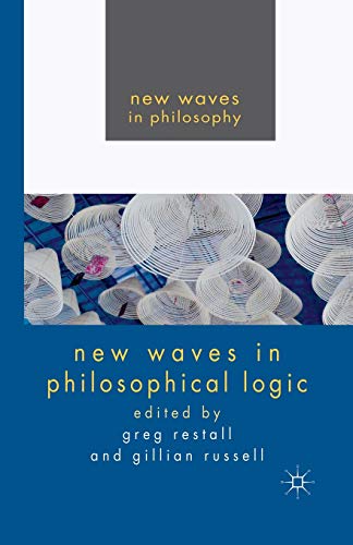 9780230251748: New Waves in Philosophical Logic (New Waves in Philosophy)