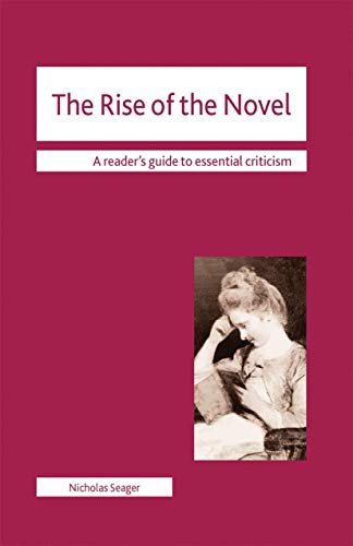 9780230251823: The Rise of the Novel