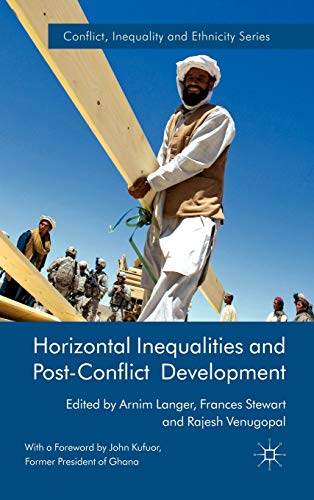 Beispielbild fr Horizontal Inequalities and Post-Conflict Development (Conflict, Inequality and Ethnicity) zum Verkauf von medimops
