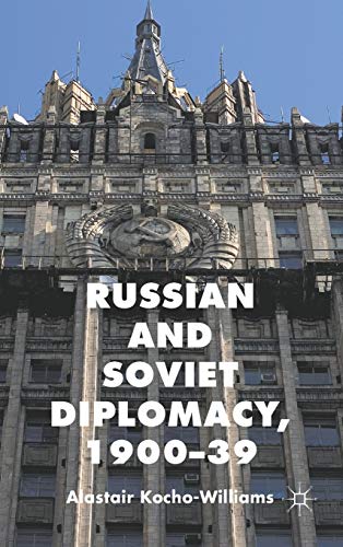 9780230252646: Russian and Soviet Diplomacy, 1900-39