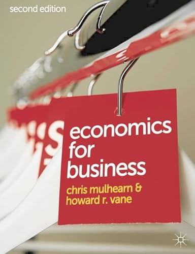 Stock image for Economics for Business for sale by AwesomeBooks