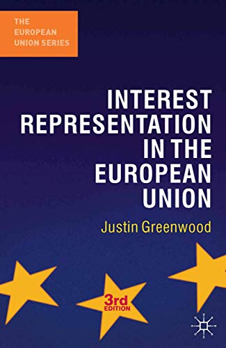 Stock image for Interest Representation in the European Union for sale by Better World Books Ltd