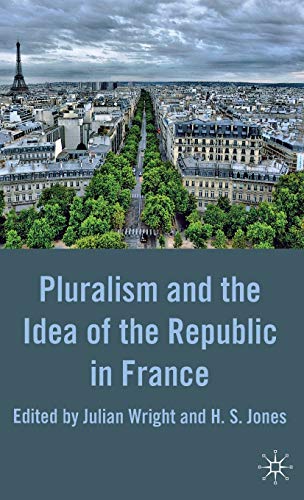 Pluralism and the Idea of the Republic in France