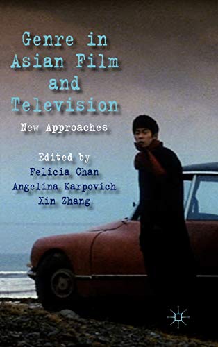 Stock image for Genre in Asian Film and Television: New Approaches for sale by Y-Not-Books