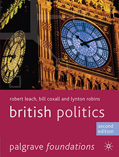 Imagen de archivo de British Politics (Palgrave Foundations Series) a la venta por dsmbooks