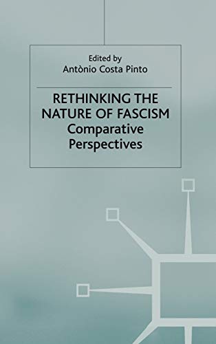 Imagen de archivo de Rethinking the Nature of Fascism: Comparative Perspectives a la venta por Midtown Scholar Bookstore