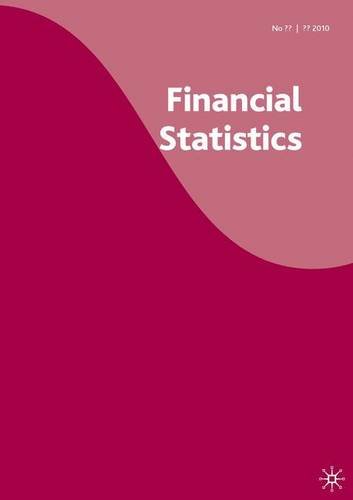 9780230273030: July 2010 (No. 579) (Financial Statistics)