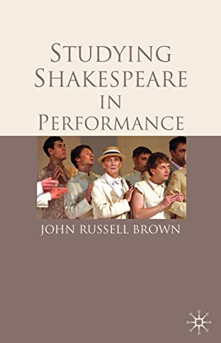 9780230273740: Studying Shakespeare in Performance