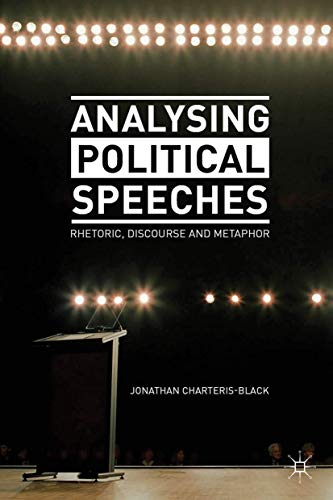 9780230274389: Analysing Political Speeches: Rhetoric, Discourse and Metaphor