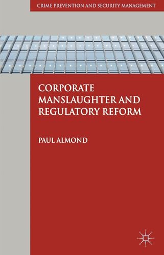 Stock image for Corporate Manslaughter and Regulatory Reform for sale by Book Dispensary