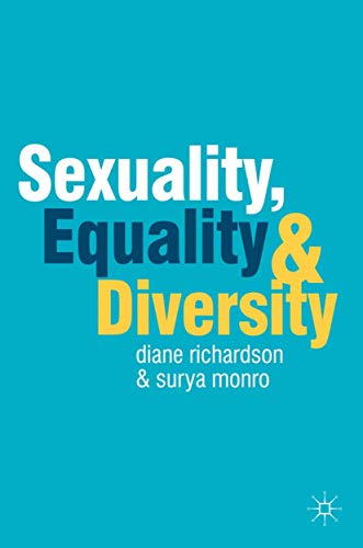 Sexuality, Equality and Diversity (9780230275577) by Richardson, Diane; Monro, Surya