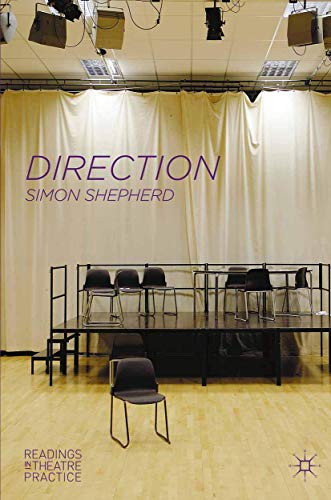 Stock image for Direction: Readings in Theatre Practice: 16 for sale by WorldofBooks