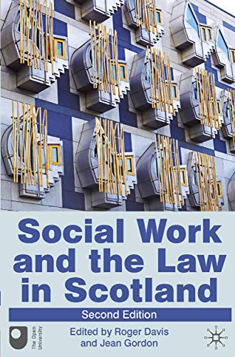 Beispielbild fr Social Work and the Law in Scotland zum Verkauf von AwesomeBooks