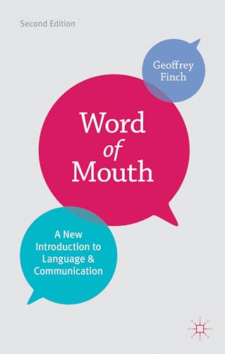 Imagen de archivo de Word of Mouth: A New Introduction to Language and Communication a la venta por WorldofBooks