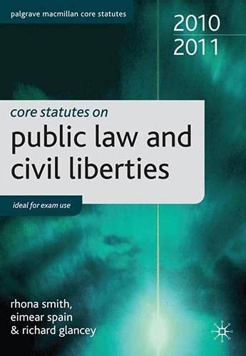 Beispielbild fr Core Statutes on Public Law and Civil Liberties 2010-11 (Palgrave Macmillan Core Statutes) zum Verkauf von AwesomeBooks