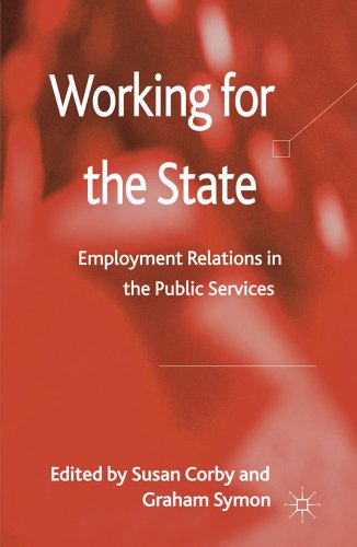 Working for the State: Employment Relations in the Public Services