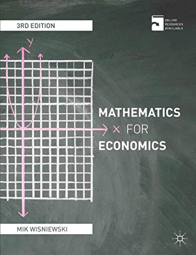 Beispielbild fr Mathematics for Economics: An integrated approach zum Verkauf von WorldofBooks