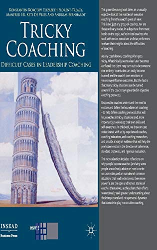 Stock image for Tricky Coaching: Difficult Cases in Leadership Coaching for sale by Revaluation Books