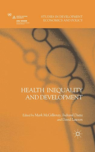 Beispielbild fr Health Inequality and Development (Studies in Development Economics and Policy) zum Verkauf von Kennys Bookshop and Art Galleries Ltd.