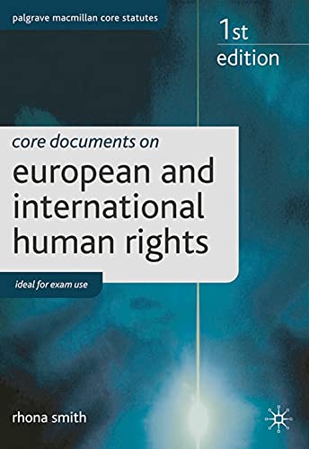Beispielbild fr Core Treaties on European and International Human Rights (Palgrave Macmillan Core Statutes) zum Verkauf von WorldofBooks