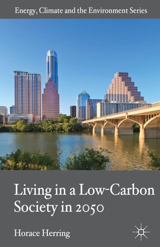 Stock image for Living in a Low-Carbon Society In 2050 for sale by Better World Books