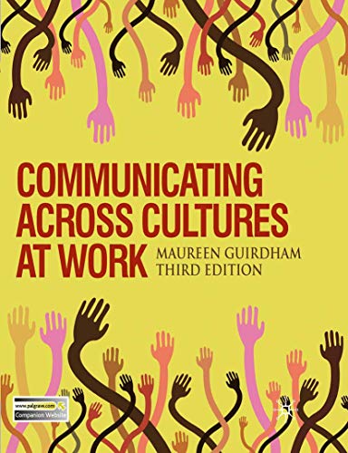 Stock image for Communicating Across Cultures at Work for sale by WorldofBooks