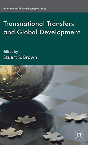 9780230284401: Transnational Transfers and Global Development (International Political Economy Series)