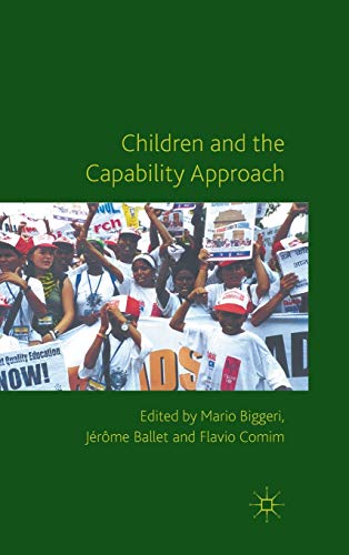 Children and the Capability Approach (Studies in Childhood and Youth)