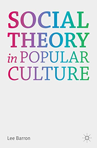 Beispielbild fr Social Theory in Popular Culture zum Verkauf von AwesomeBooks