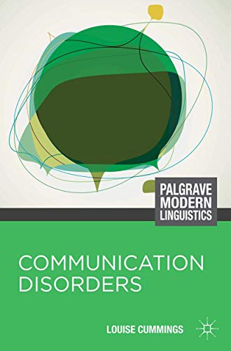 Stock image for Communication Disorders (Palgrave Modern Linguistics) for sale by WorldofBooks